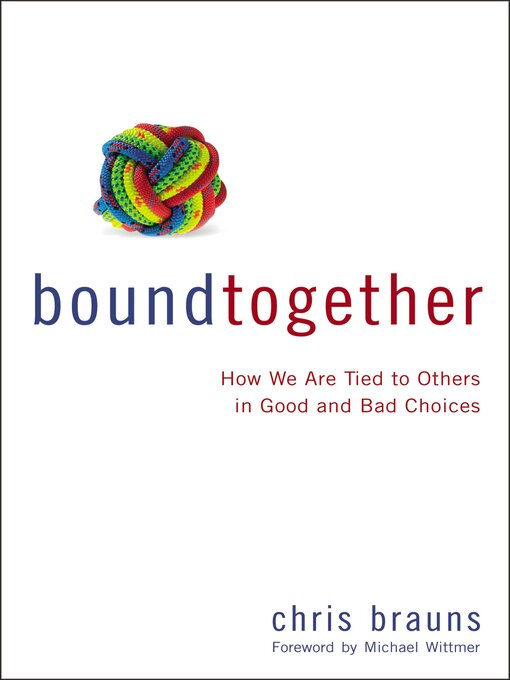 Title details for Bound Together by Chris Brauns - Available